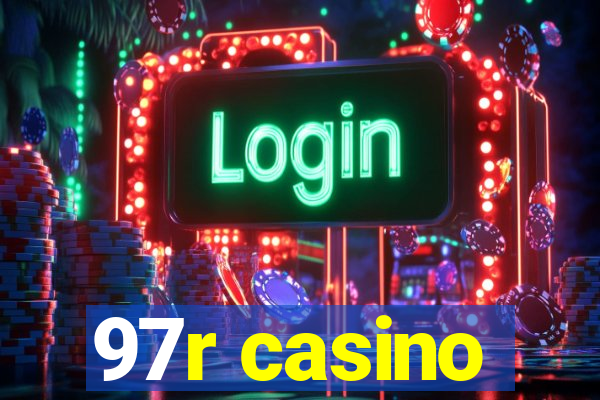 97r casino