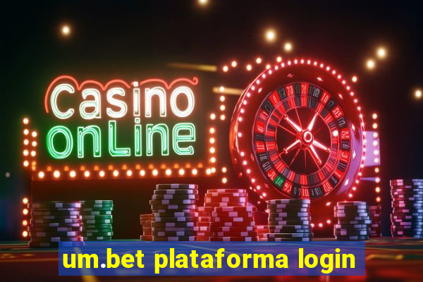 um.bet plataforma login