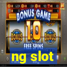 ng slot