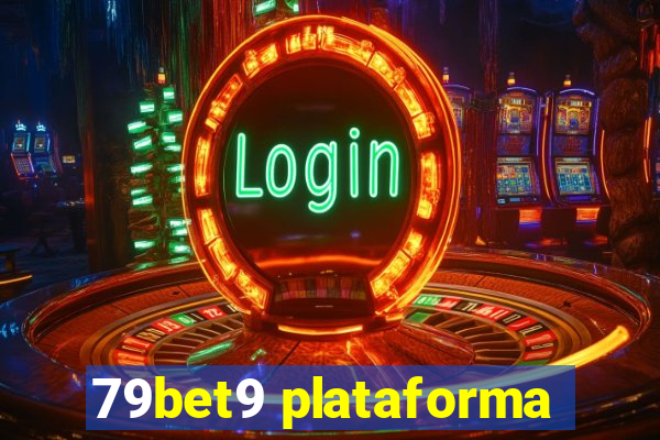 79bet9 plataforma