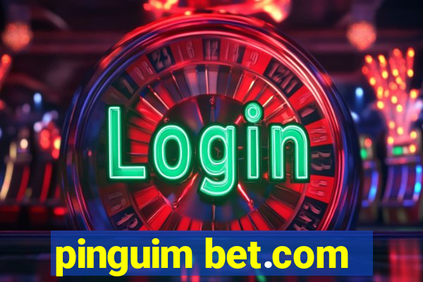 pinguim bet.com