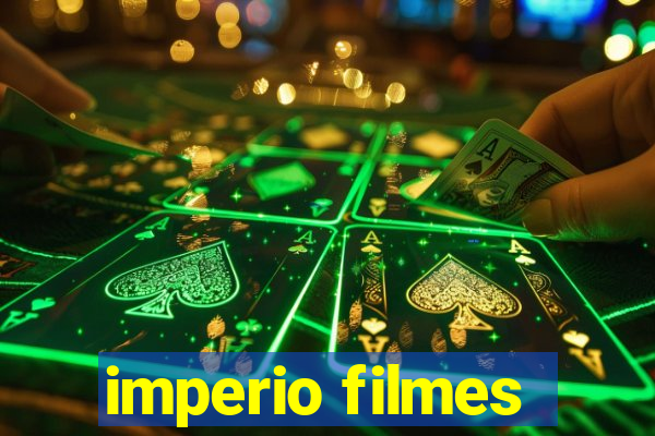 imperio filmes