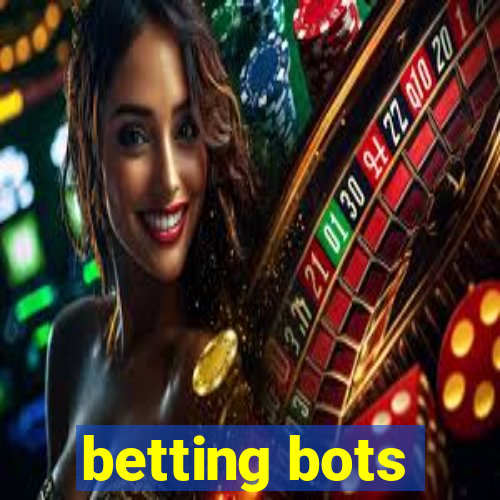 betting bots