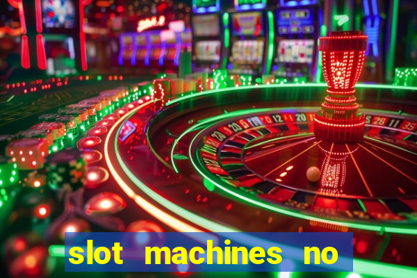 slot machines no deposit bonus