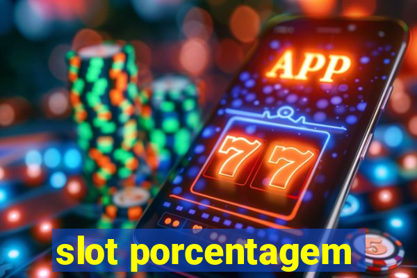 slot porcentagem