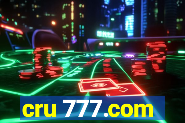 cru 777.com