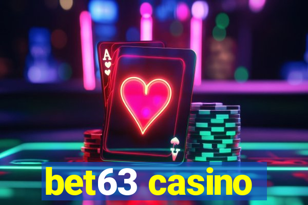 bet63 casino