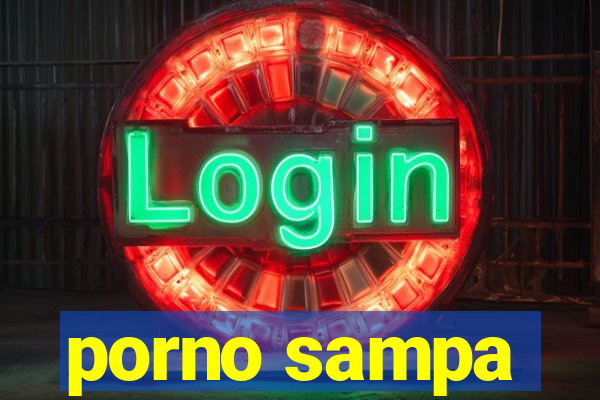 porno sampa