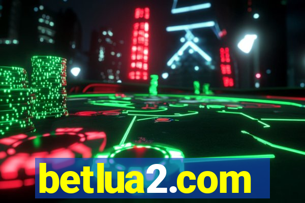 betlua2.com