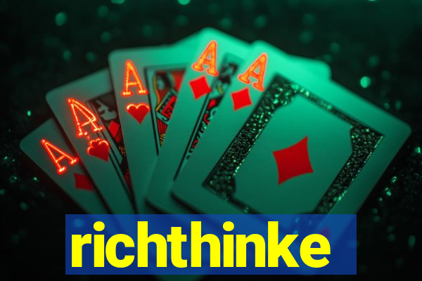 richthinke