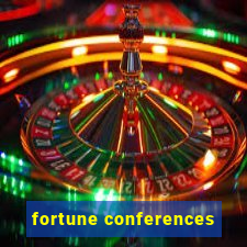 fortune conferences