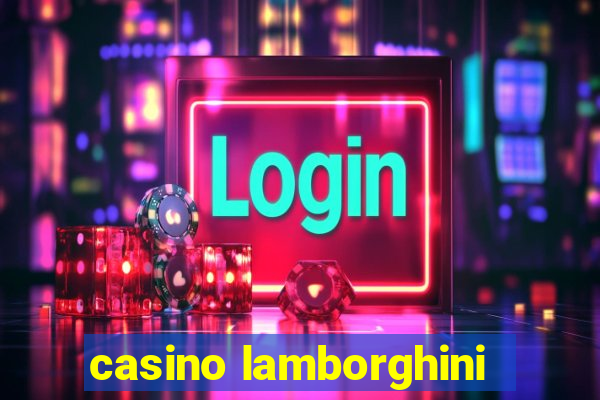 casino lamborghini