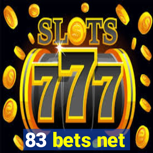 83 bets net