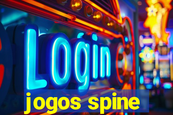 jogos spine