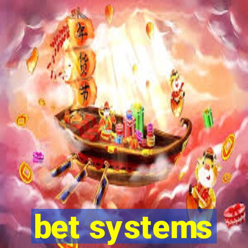 bet systems