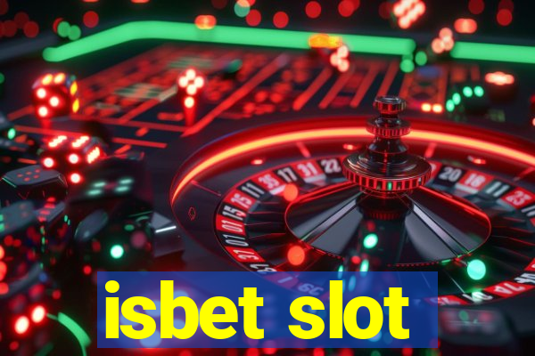 isbet slot