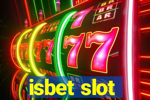 isbet slot