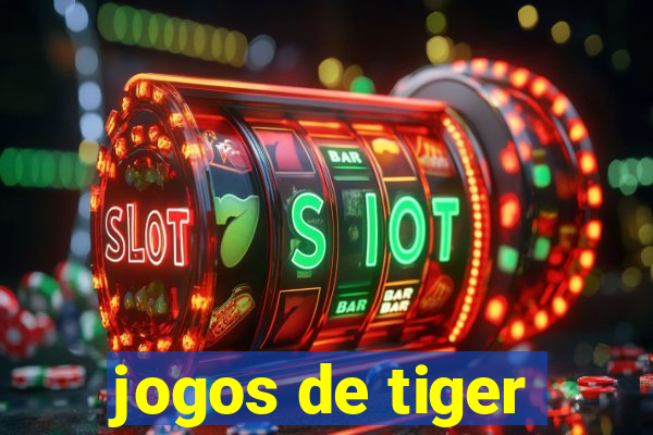 jogos de tiger