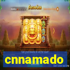 cnnamado