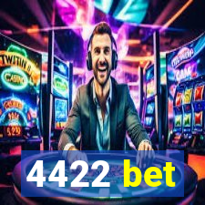 4422 bet