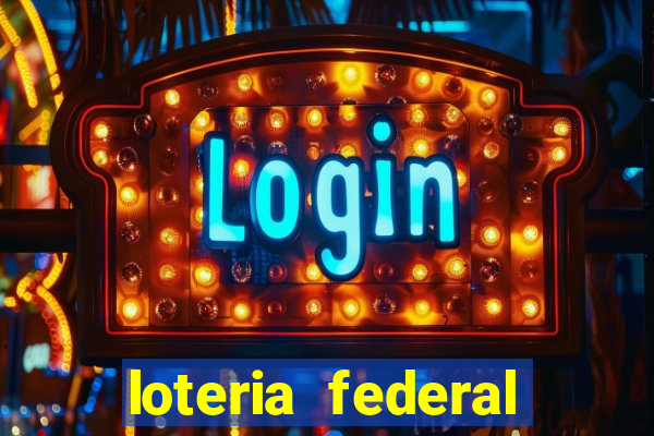 loteria federal sorteio termomecanica