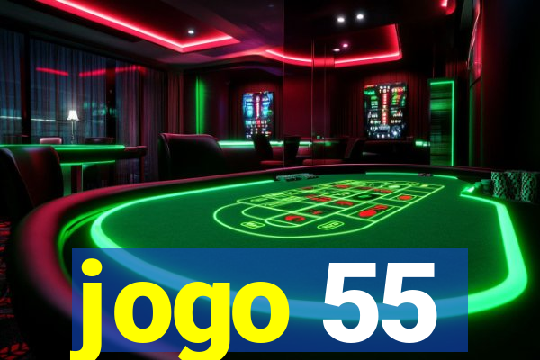 jogo 55