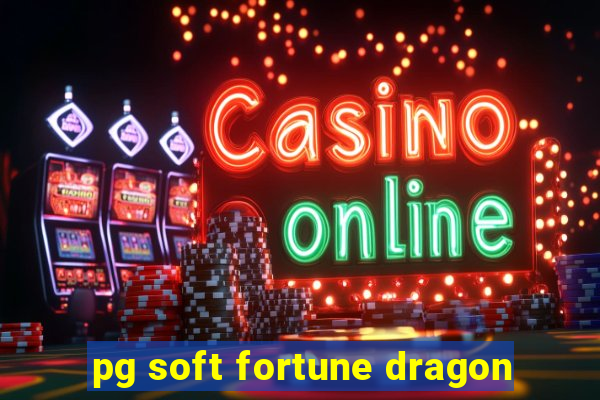 pg soft fortune dragon