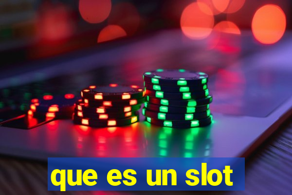 que es un slot