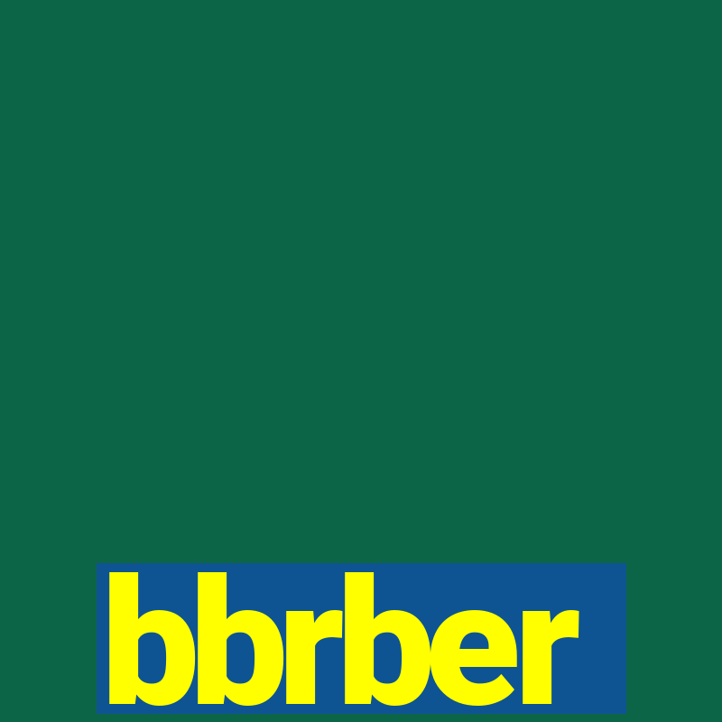 bbrber