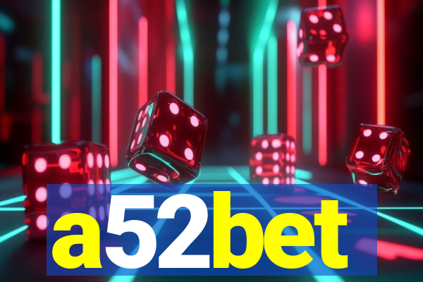 a52bet