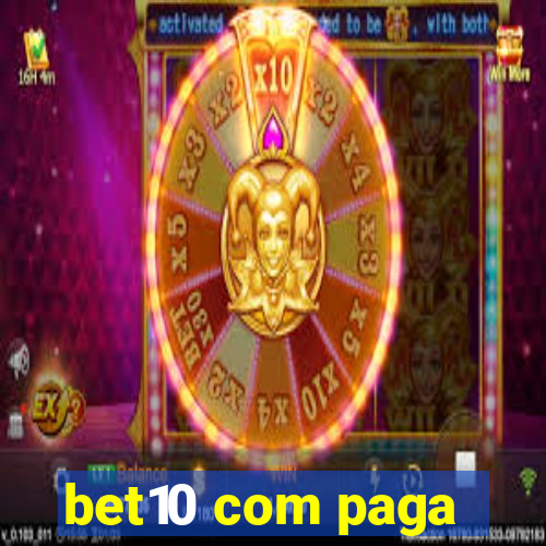 bet10 com paga