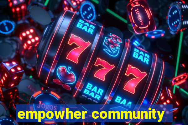 empowher community