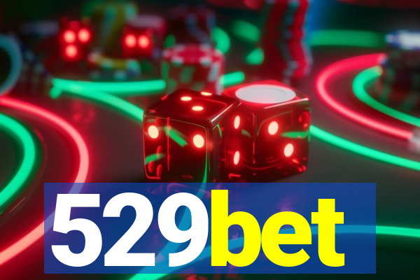 529bet