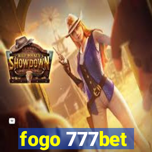 fogo 777bet