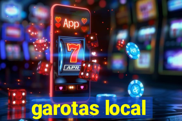 garotas local