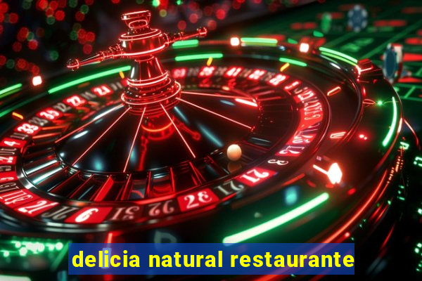 delicia natural restaurante