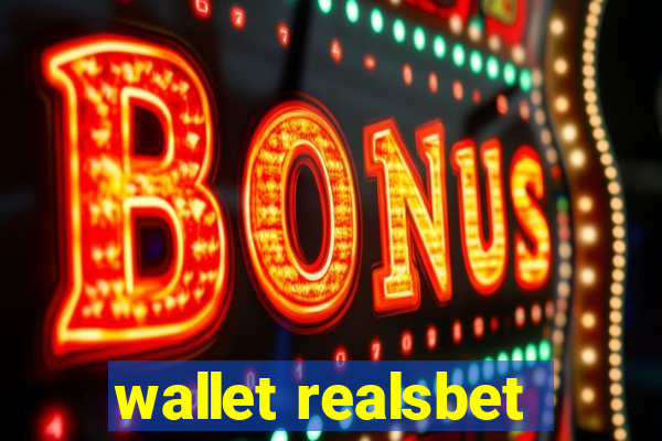 wallet realsbet