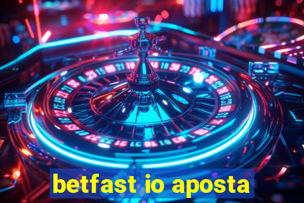 betfast io aposta