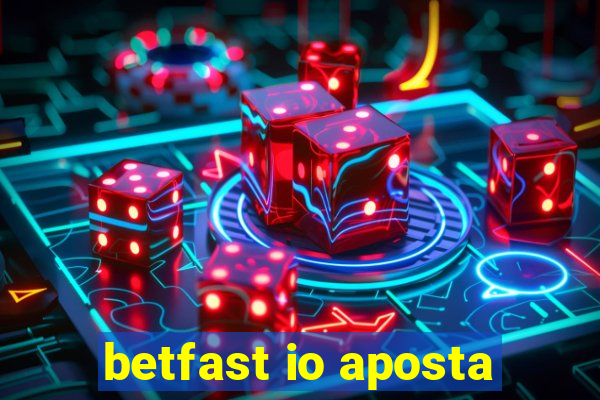 betfast io aposta