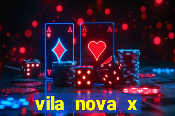 vila nova x tombense ao vivo