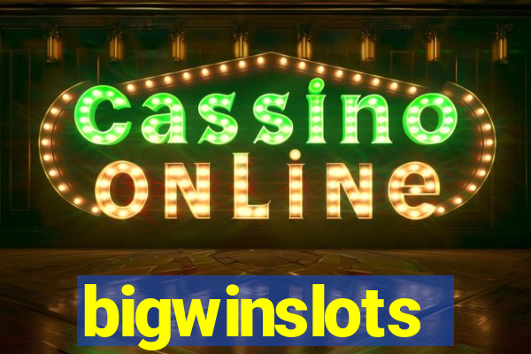 bigwinslots