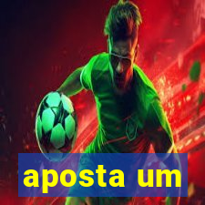 aposta um