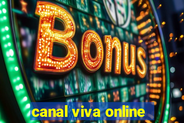 canal viva online