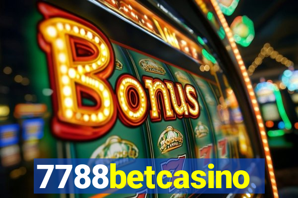 7788betcasino