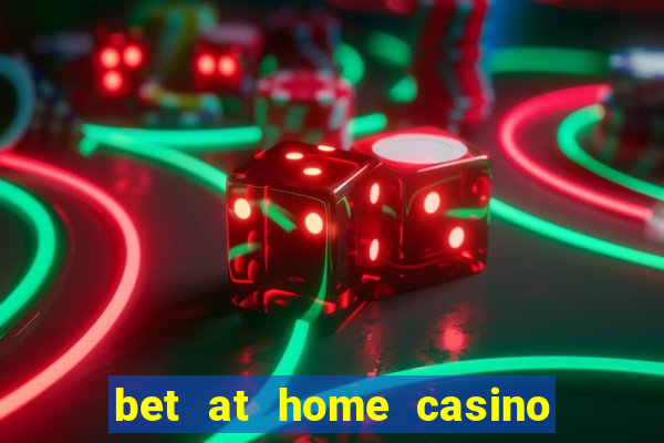 bet at home casino bonus code