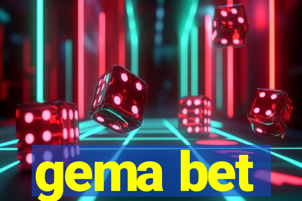 gema bet