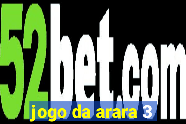 jogo da arara 3