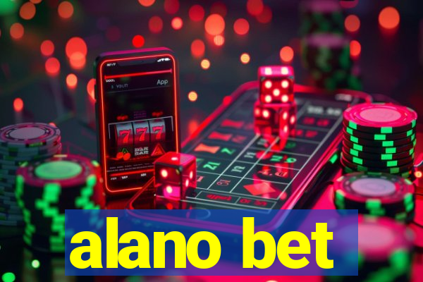 alano bet