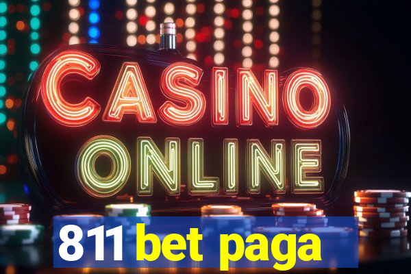 811 bet paga