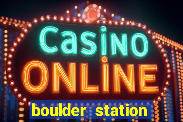 boulder station casino hotels